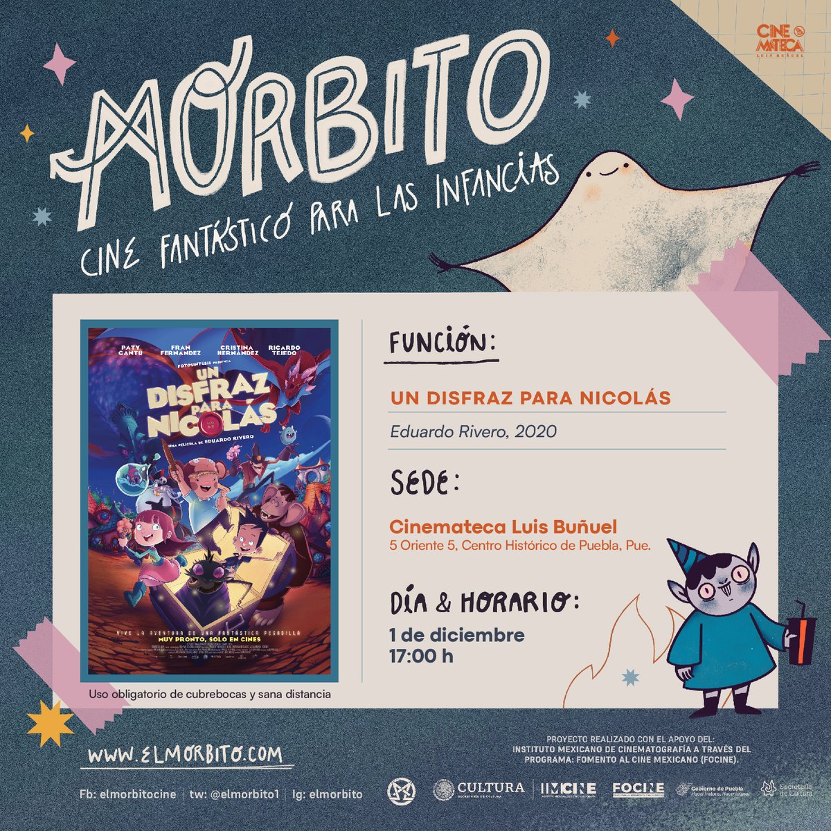 CulturaGobPue's tweet photo. La @cinemateca_pue nos invita a disfrutar de #Morbito: Cine fantástico para las infancias @elmorbito1. 

🗓️ 1 diciembre - 🎬 Un disfraz para Nicolás.
🗓️ 2 diciembre - 🎬 Un ángel en el reloj.   
¡#QueRevivaPuebla! https://t.co/OrqOL3VOsS