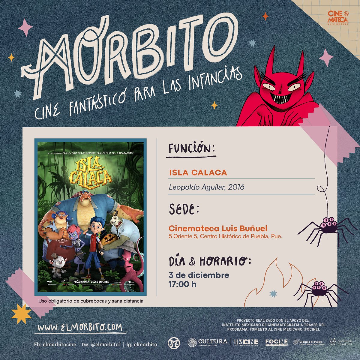 CulturaGobPue's tweet photo. La @cinemateca_pue nos invita a disfrutar de #Morbito: Cine fantástico para las infancias @elmorbito1. 

🗓️ 3 diciembre - 🎬 Isla Calaca.
🗓️ 4 diciembre - 🎬 AAA la película: Sin límite en el tiempo.   
¡#QueRevivaPuebla! https://t.co/qMDIWlqVmq