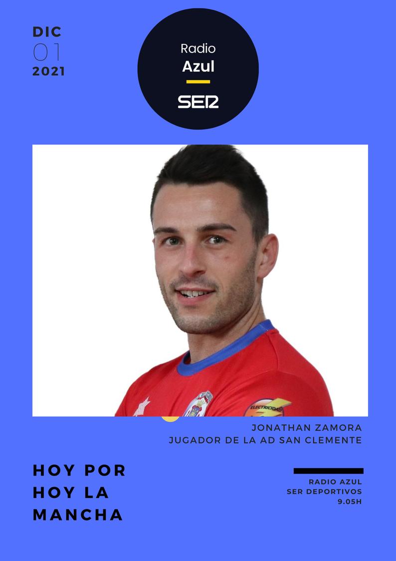 SERDeportivosLM's tweet photo. Mañana, en el Hoy por hoy La Mancha, en el espacio del Deporte, tendremos a Jonathan Zamora (@Jonathanzl7), jugador de la @AD_SanClemente, para que nos cuente como esta siendo su temporada. A las 9.05h en @radioazul 📻📻🎼🎧🎧. https://t.co/bfKQLD2O4H