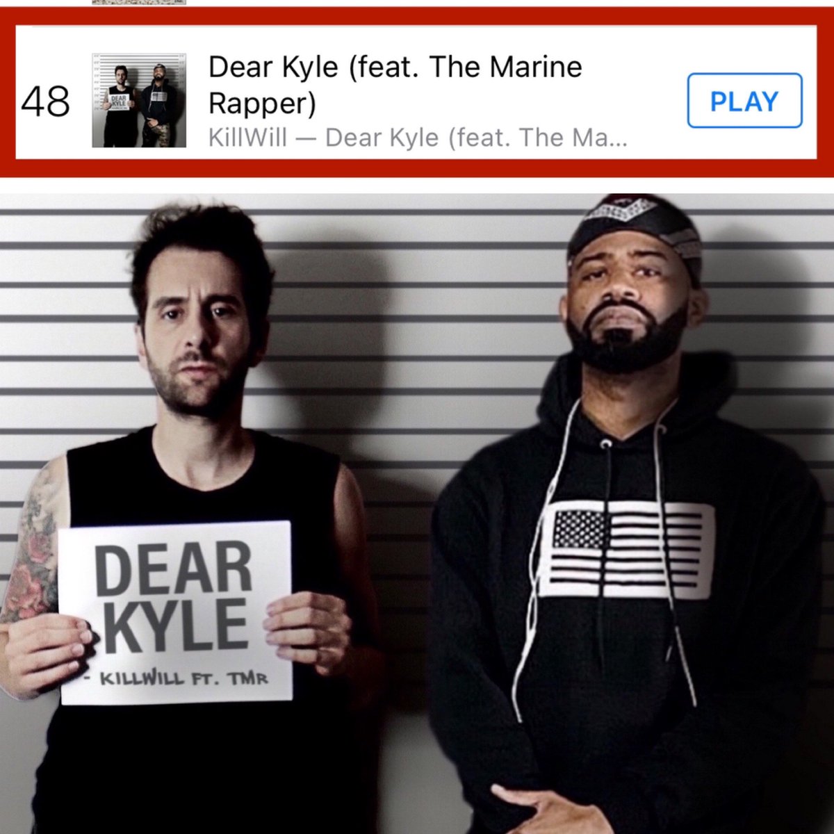 TheMarineRapper's tweet photo. WE JUMPED 15 SPOTS!!
We are #48 ! Lets get to # 1 !!! π₯
πΉ Buy Dear Kyle (feat. The Marine Rapper) - Single by KillWill https://t.co/AhYlwiKUo6
By @killwillc and @themarinerapper
Art: @axiomparadoxapparel
#killwill #themarinerapper #dearkyle https://t.co/JVZnEMGl2T