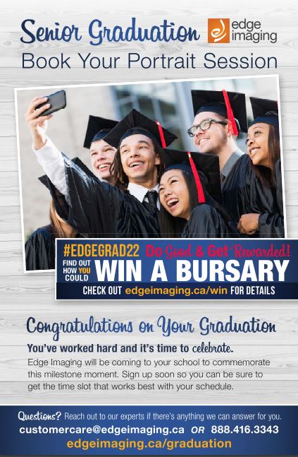Grade 12 students who wish to take grad photos can book their appointment at booking.edgeimaging.ca 

School code is SSY