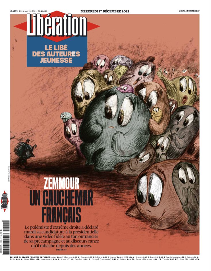 Libération on Twitter: "À la une de Libération mercredi : 🔴 Zemmour, un cauchemar  français 👉 Cette édition est entièrement illustrée, l'essentiel du journal  est écrit par des auteurs jeunesse https://t.co/nj2k4mQp7h  https://t.co/asSVk24KjK" /