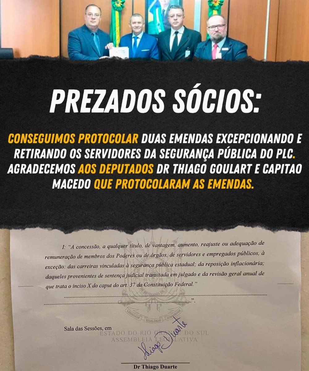 AsdepRs's tweet photo. A articulação das entidades de segurança pública, junto aos Deputados Estaduais resultou em duas emendas que favorecem todas as categorias. https://t.co/narmuuUSgq