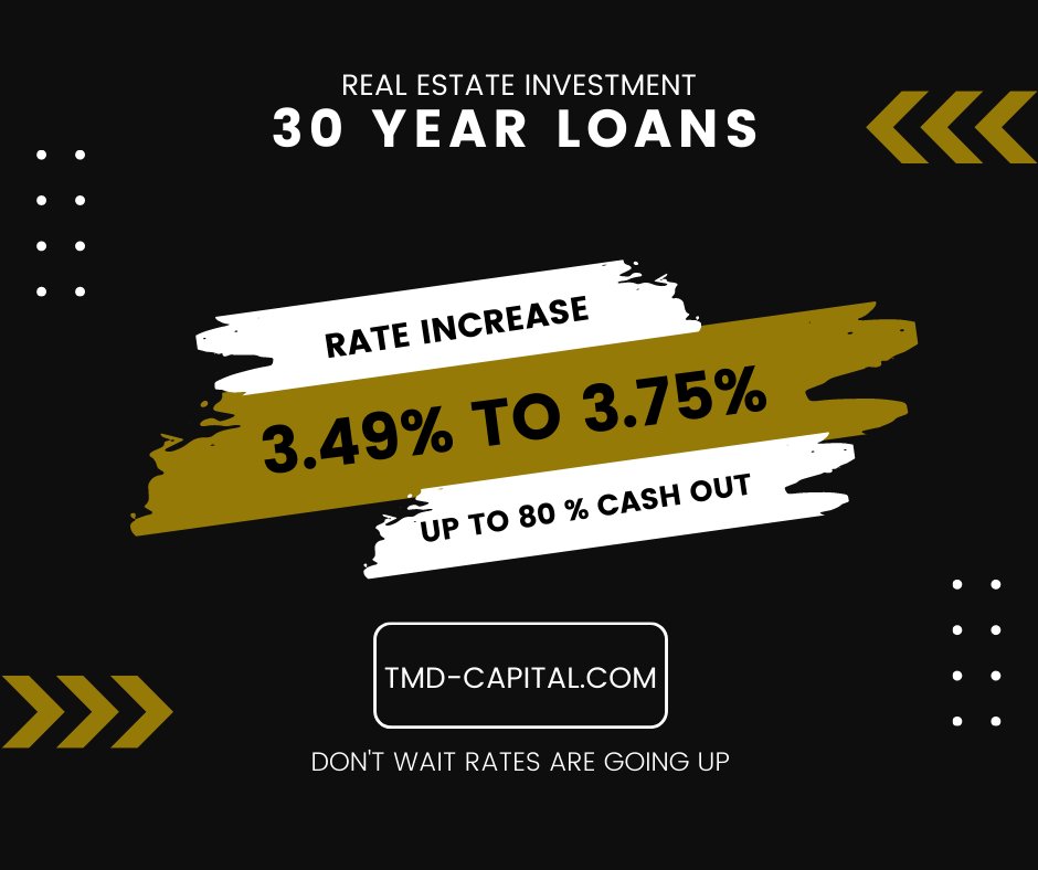 TMDCapital's tweet photo. 30 Year Investment Property rates are on the rise from 3.49 to 3.75%. 80% cash out still available, don't wait! https://t.co/6HncdnSuxV