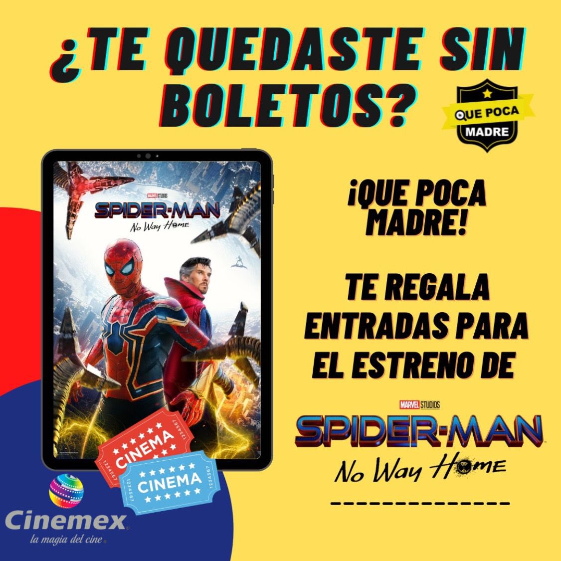 QuePocaMadre_Mx's tweet photo. 🍿Te invitamos al estreno de #Spiderman No Way Home. 👏🏼👏🏼👏🏼

 ¿Qué debes hacer? 

☝🏼Darle fav y retweet a este post. 

✌🏼Síguenos en Instagram: @QuePocaMadreMx👏🏼

¡ ASÍ DE FÁCIL ! 😱
Los ganadores se darán a conocer el 14 de Diciembre #SpiderManNowWayHome #edomex #toluca #cdmx https://t.co/8ElEw9ITfd