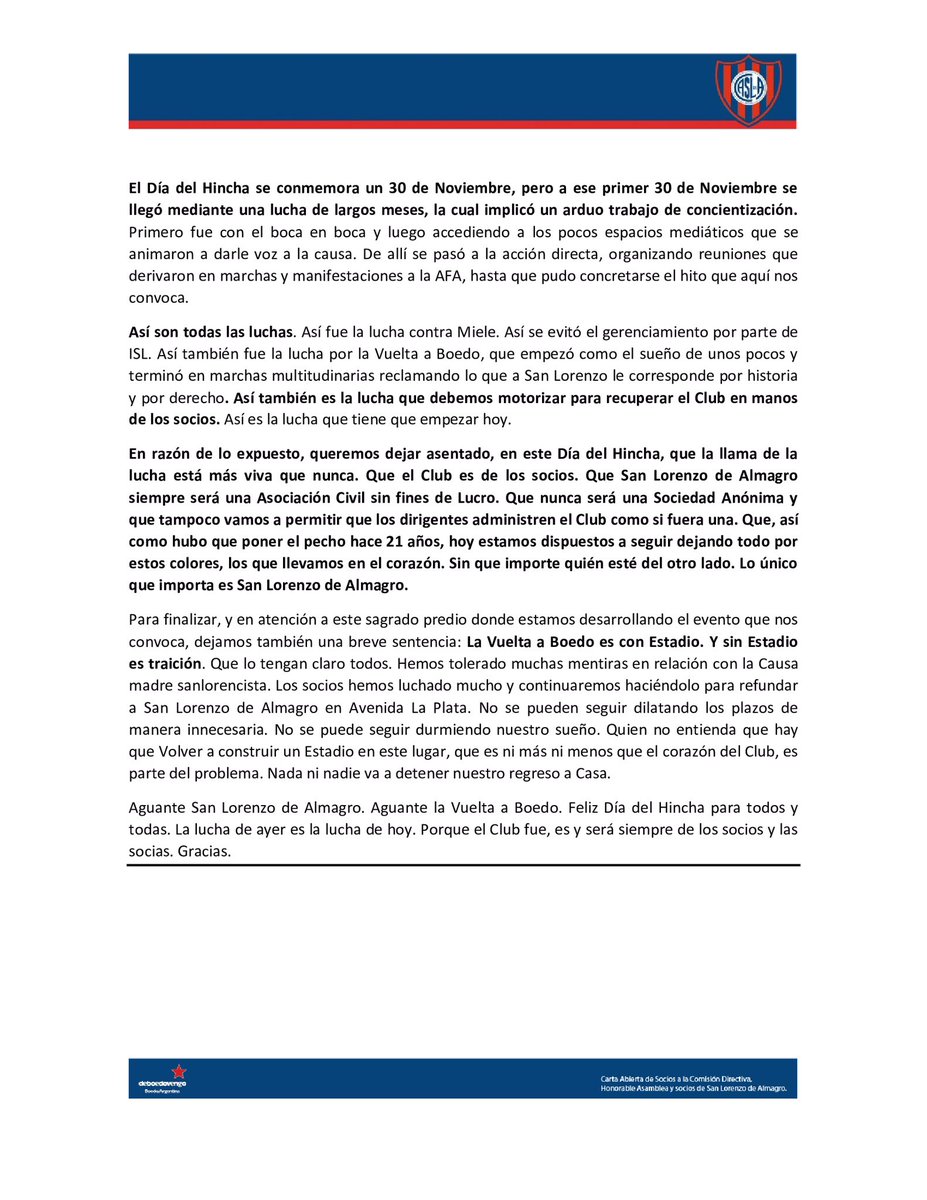 LA LUCHA DE AYER. LA LUCHA DE HOY. En el Día del Hincha que se realiza en Tierra Santa, se lee esta Carta Abierta de socios y Agrupaciones dirigida a la Comisión Directiva, Asamblea y socios del Club. Esta Dirigencia cruzó todos los límites. Y la gente se tiene que hacer escuchar