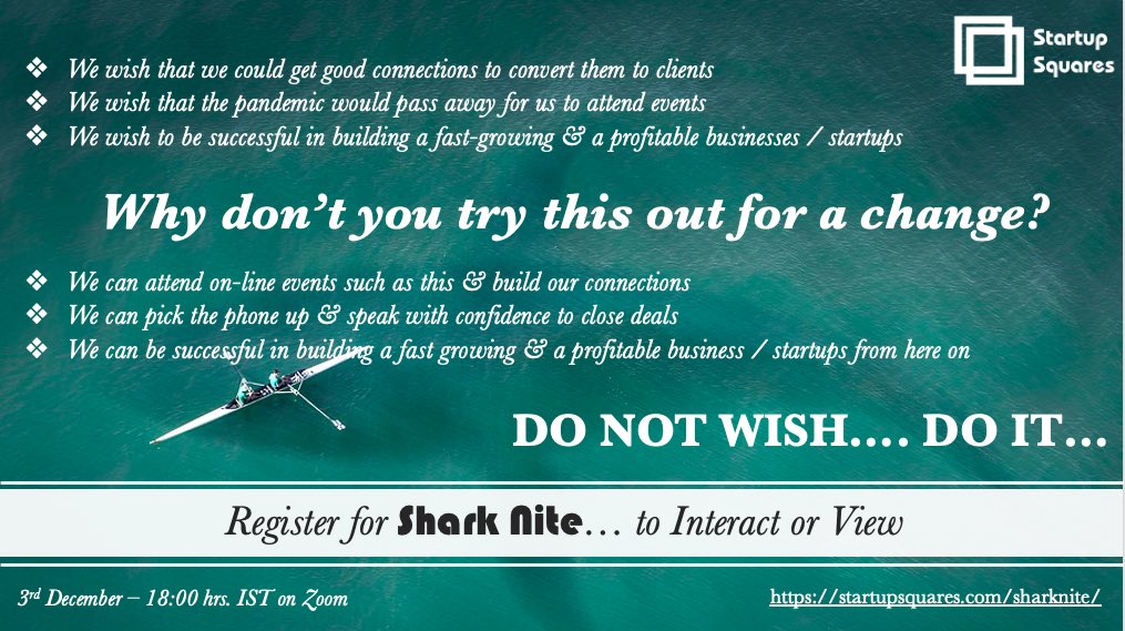 startupsquares's tweet photo. There is a lot to read on the banner so all we will write is….
DO NOT WISH…. DO IT…
https://t.co/Tttp9MbKE7
#startupsquares #SharkNite #ValidationEvent #teamsharknite #sharknite2021 #3daystogo https://t.co/6GMfHzg5rL