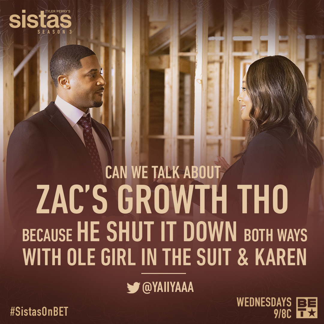 RT @SistasOnBET: Y’all loving Zac’s glow up as much as we are? #SistasOnBET https://t.co/kAgEeDCtQk