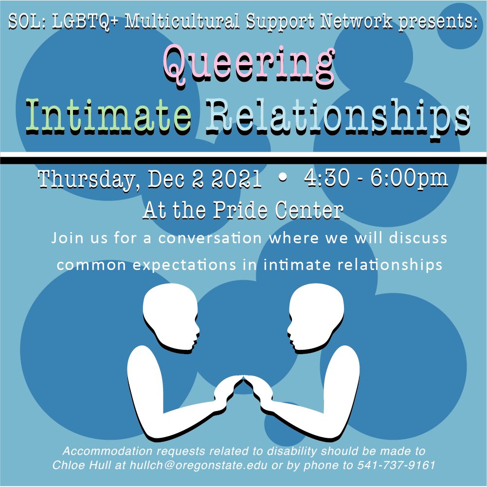 SOL_OSU_QTPOC's tweet image. We aim to challenge and enlighten the ways that intimate romantic relationships are defined by society at large and by individuals. We hope you join us following the presentation for a discussion on identity and relationships. Join us on 12/2!