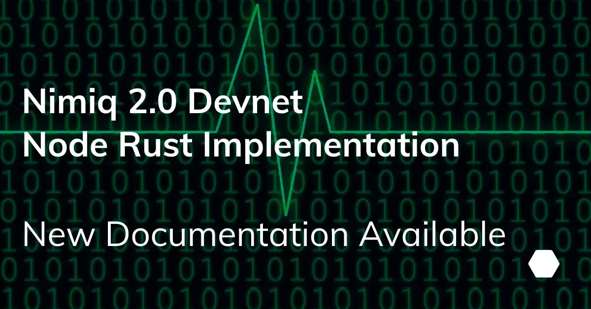 #Blockchain devs from the team recently completed the first release candidate for #Nimiq 2.0 Devnet.
New documentation is available in the #GitHub Repository. 

Read here: nim.link/devnet-3so