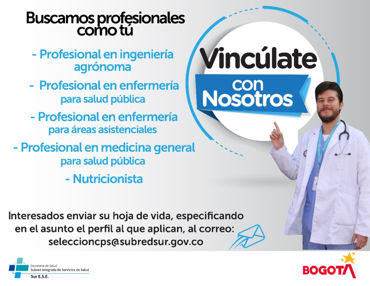 SubRedSur's tweet photo. #Atención📣 #TrabajoSiHay 
Si tienes alguno de estos perfiles, postúlate enviando tu hoja de vida al correo seleccioncps@subredsur.gov.co.
No te pierdas esta oportunidad de hacer parte de la institución de salud más grande del sur de Bogotá. ♥️🔄
#VincúlateConLaSubredSur https://t.co/8g0gYoJxCT