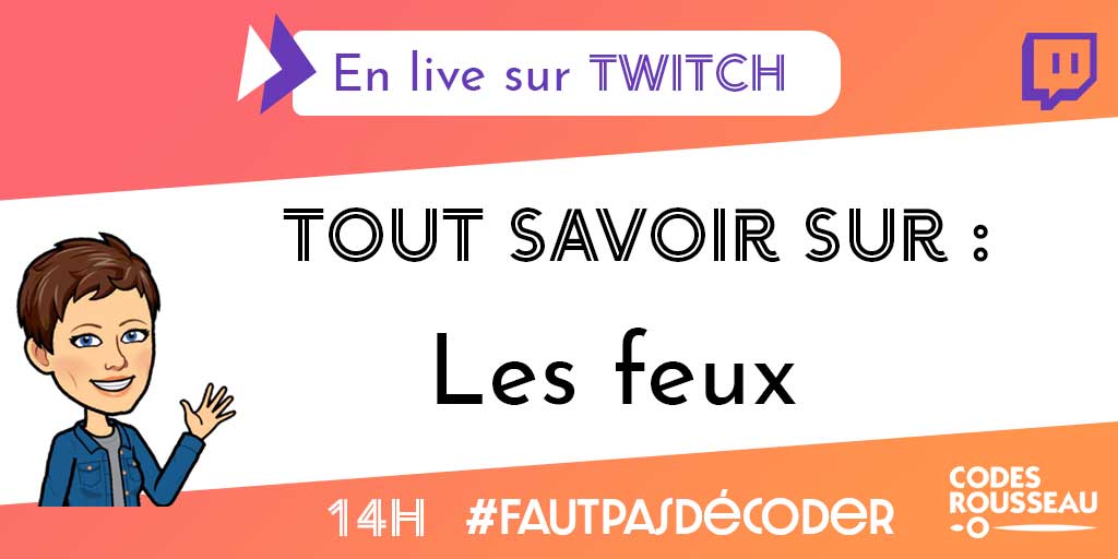 CodesRousseau's tweet photo. 📆 Rendez-vous demain après-midi à 14h pour le live #fautpasdécoder sur les feux 🚗
On vous attend pour répondre ! ➡️ #twitch tv/codes_rousseau #OhMyCode ! https://t.co/iYUsxDxsEj