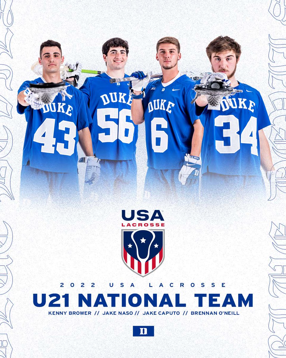 Congratulations Kenny Brower , Jake Caputo, Jake Naso and Brennan O'Neill on being picked to represent <a href="/USA_Lacrosse/">USA Lacrosse</a> at <a href="/2022worldu21lax/">2022 Men’s U21 Lacrosse World Championship</a>! 🇺🇸 ➡ 🇮🇪

#GoDuke
