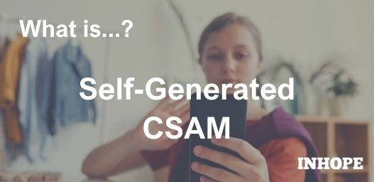 INHOPE_PR's tweet photo. #Selfgeneratedcontent or self-generated child sexual abuse material (self-generated CSAM) is sexually explicit images or videos featuring minors under the age of 18 & shared online.
It is an #emergingtrend that has varying methods of production: https://t.co/6teVeCoTUK https://t.co/59q9YooEpO