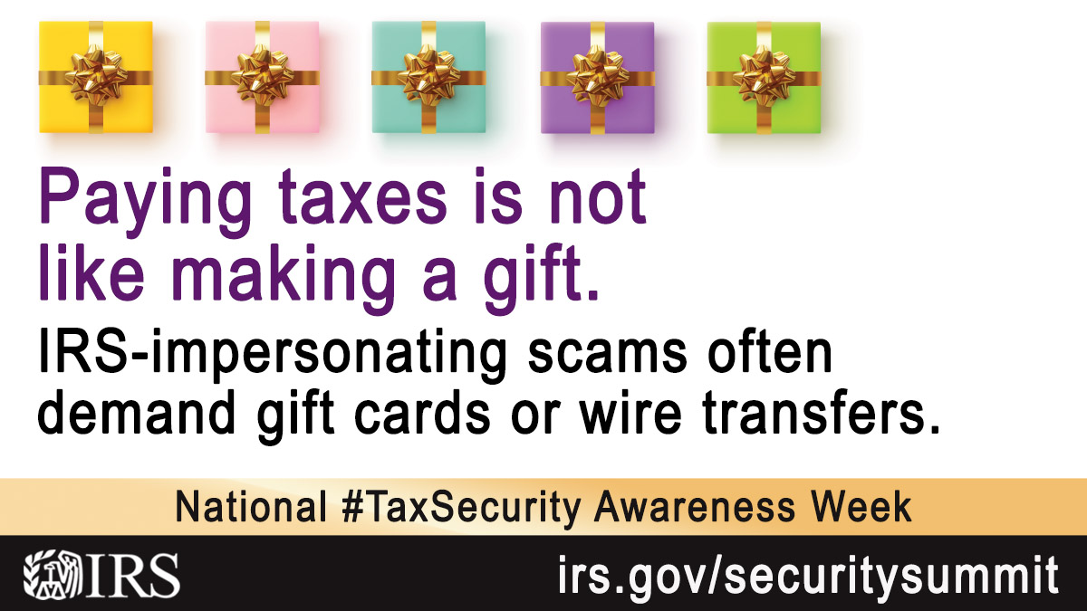 IRStaxpros's tweet photo. During National #TaxSecurity Awareness Week, #IRS and the Security Summit remind you that while you’re preparing for the holidays, thieves are gathering data to file fraudulent tax returns. Protect yourself: https://t.co/lbfvcB2wtU https://t.co/5E7UAuYhqn