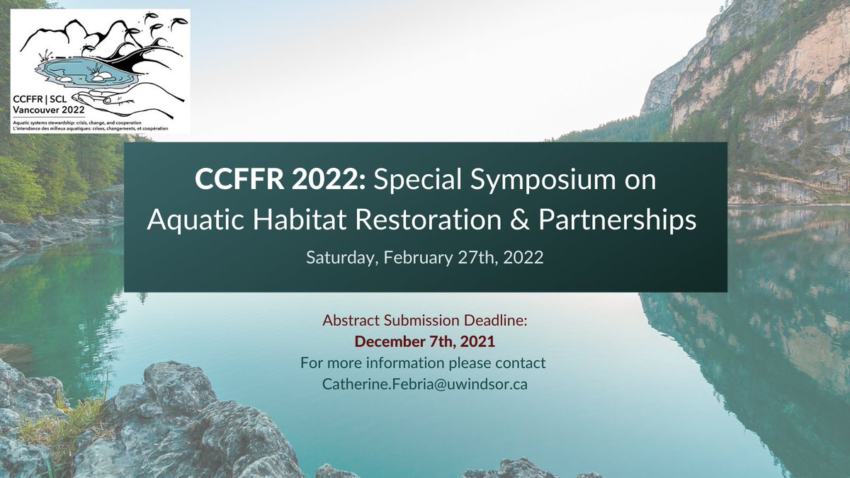 🔑Partnerships are key to successful restoration!

💡Call for abstracts for <a href="/CCFFR_CCRP/">CCFFR</a> session on  Aquatic Habitat Restoration &amp; Partnerships, co-organized by <a href="/ecofebria/">Dr. Catherine Febria</a> and Sam Lau of AHC.

👉🏼Visit bit.ly/3G14O0n more details!

#GenerationRestoration #KnowledgeSharing