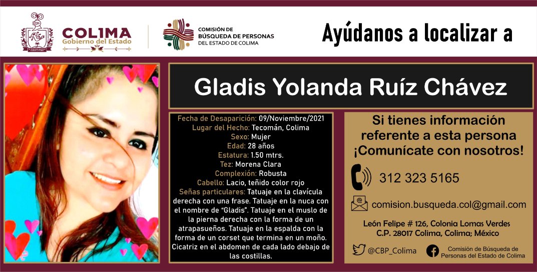 CBP_Colima's tweet photo. Pedimos de su valiosa colaboración para localizar a Gladis Yolanda Ruíz Chávez.
Si tienes alguna información que pueda ayudar a localizarla, comunícate con nosotros al número telefónico 312 323 5165 ó escríbenos al correo comision.busqueda.col@gmail.com https://t.co/UCifhjii3w