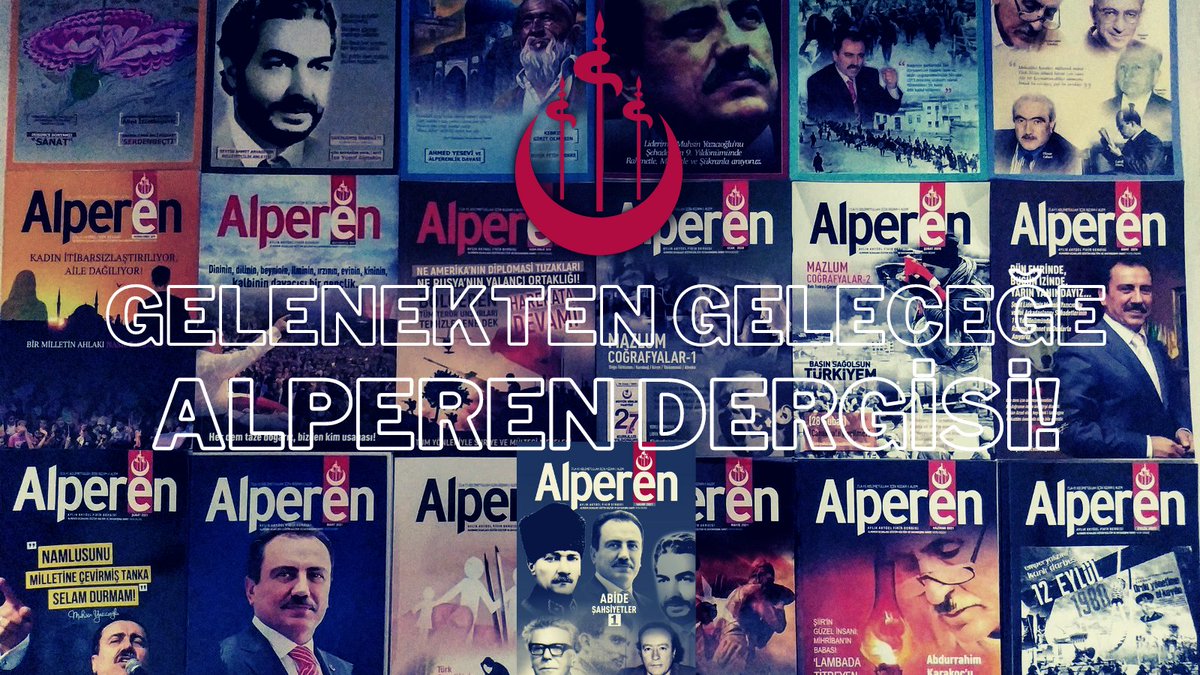 alperendergi's tweet photo. Gelenekten geleceğe
Alperen Dergisi!

Alperen Ocakları resmi yayın organı Alperen Dergi... https://t.co/QaufbZIWpJ