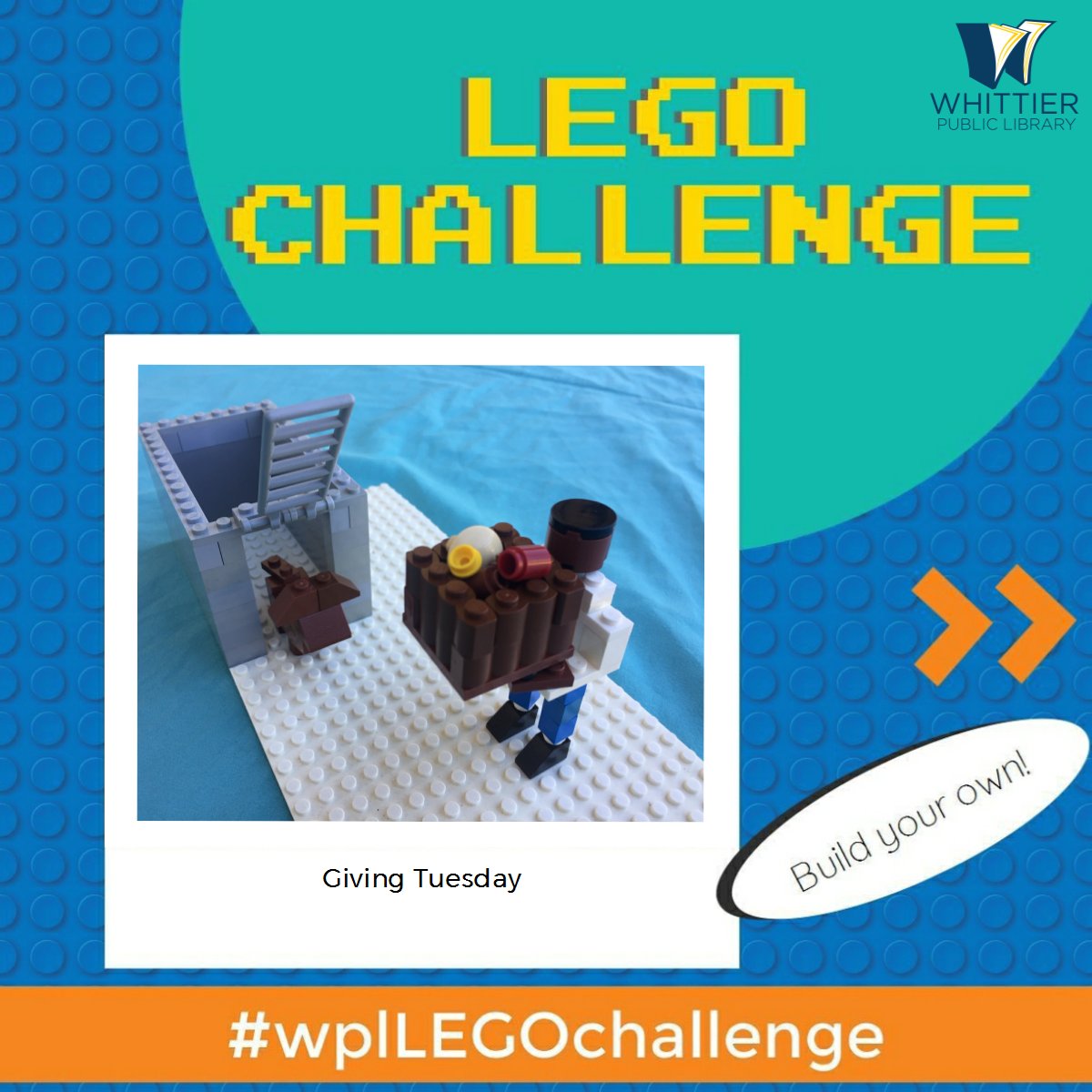 WhittierPubLib's tweet photo. It’s Giving Tuesday.  Let’s grab our LEGO bricks and build an idea to help our community! https://t.co/1m8qY0ghRL