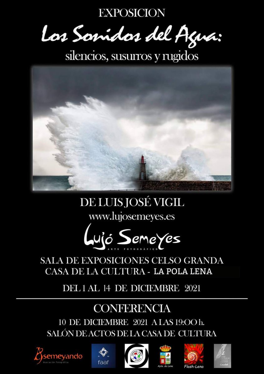 LenaCultura's tweet photo. 📌Del 0️⃣1️⃣ al 1️⃣4️⃣ d'avientu
Esposición LOS SONIDOS DEL AGUA de Luis José Vigil-Escalers @Lujosemeyes  
#SalaCelsoGranda 
ḷḷunes a vienres de 19 a 21 h
@CEF_oficial #FlashLena #Ḷḷenadestíncultural #CulturaḶḷena #faciendoḷḷugar #ConciyuḶḷena #semeyes #esposiciones https://t.co/k08JZxNVUo