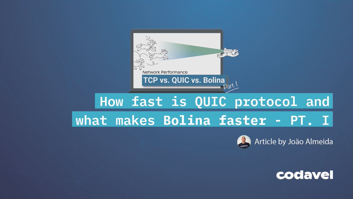 codavel's tweet photo. "#Bolina and #QUIC are just two different approaches to unpredictable #networks." João Almeida, our Head of #Performance, explores and exposes their differences using benchmarks of the two protocols.
Read it on this blog post from 2019. 📄 https://t.co/sQgePVY8PL
#Codavel https://t.co/xgLvLsgaIH