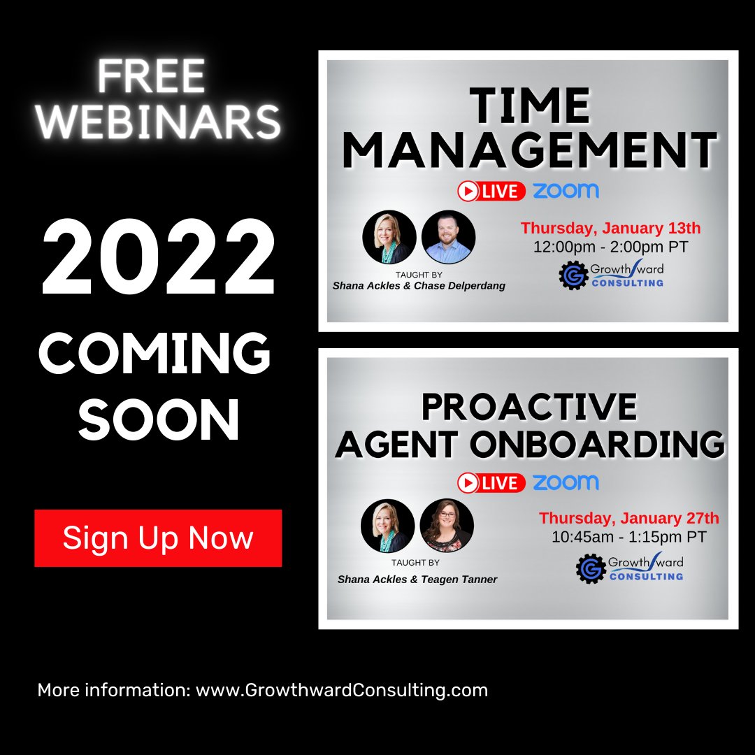 Growthward's tweet photo. As 2022 approaches, we are excited to start the new year with you in these webinars.
Don't Miss Out!
"The way to get ahead is to start now."
#GrowthwardConsulting #YouMustTakeActionToGetResults #professionalgrowth #personalgrowth #TimeManagement #ProactiveAgentOnboarding https://t.co/rUXU1zOA7M