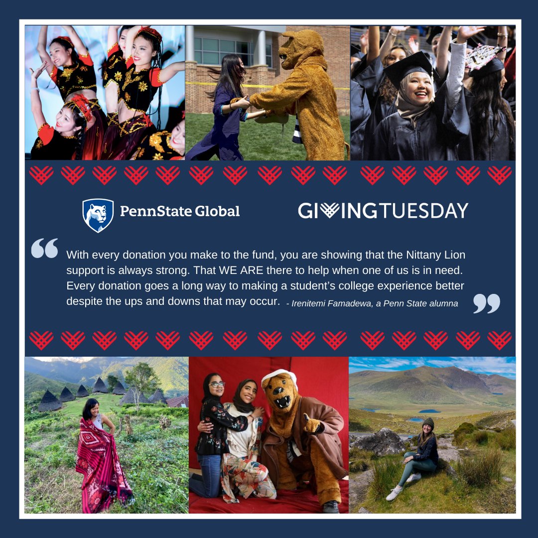 PennStateGlobal's tweet photo. It’s #GivingTuesday and we are asking our friends across the globe to come together in support of Penn State international &amp; study abroad students. Consider giving to our campaign! https://t.co/VSLjpUYisi 

Every gift is significant, every gift matters, and no gift is too small. https://t.co/UWveo1bECL