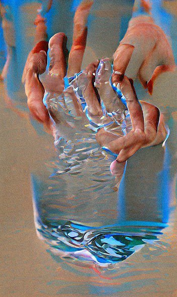 "but you're holding me like water in your hands"