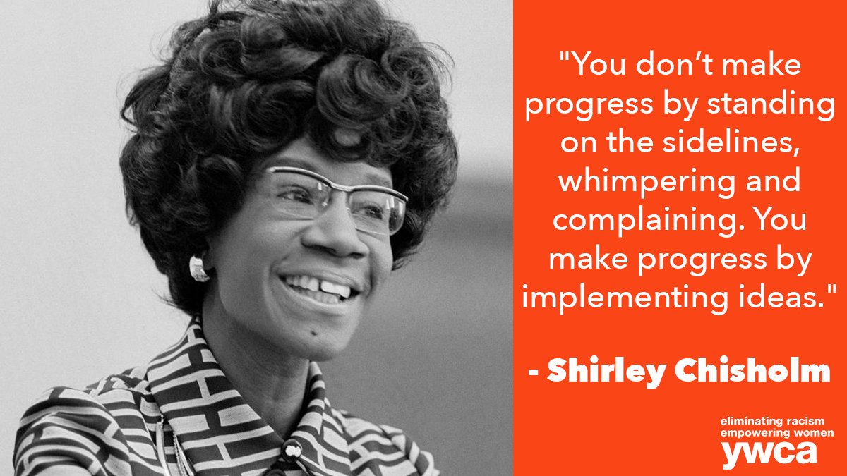 YWCAUSA's tweet photo. Today, we celebrate the life &amp; legacy of #ShirleyChisholm, born #OTD in 1924. She was 1st African American woman in Congress &amp; the 1st woman &amp; African American to seek the nomination for POTUS from a major political party, paving the way for women in politics for years to come. https://t.co/f1Q4ZJepRI