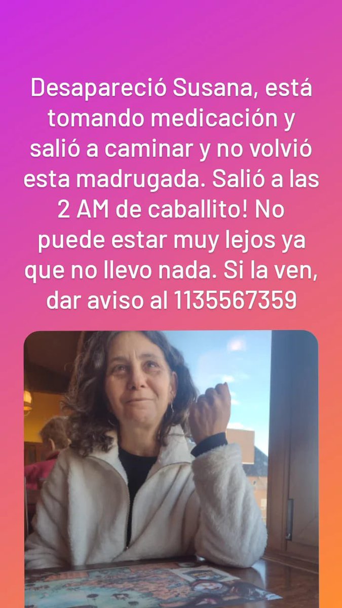 maximilianoguer's tweet photo. URGENTE! Ayudemos a Ana que busca desesperadamente a su mamá Susana que está perdida, salió anoche a las 2am, por la zona de Parque Rivadavia Caballito. Se que podemos ayudar a encontrar a Susana solo con estar atentos. Si la ven, en la foto está el contacto para avisarle a Ana. https://t.co/lErM0313QM