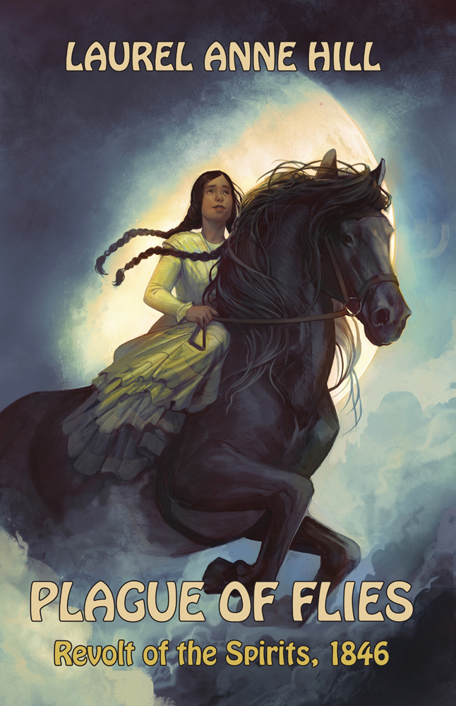 LaurelAnneHill's tweet photo. "Plague of Flies: Revolt of the Spirits, 1846" won 4 HM from Royal Dragonfly Book Awards. https://t.co/1UNjR1S1lc https://t.co/92DAxpuOU6