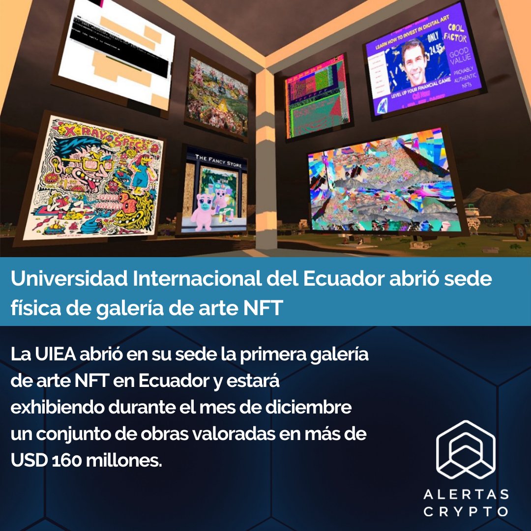 AlertasCrypto's tweet photo. Universidad Internacional del Ecuador abrió sede física de galería de arte NFT

#noticia #criptomonedas #criptonoticias #bitcoin #alertascrypto #altcoins 

https://t.co/yFMC2EJ6Rg https://t.co/kv8zA7W3fb