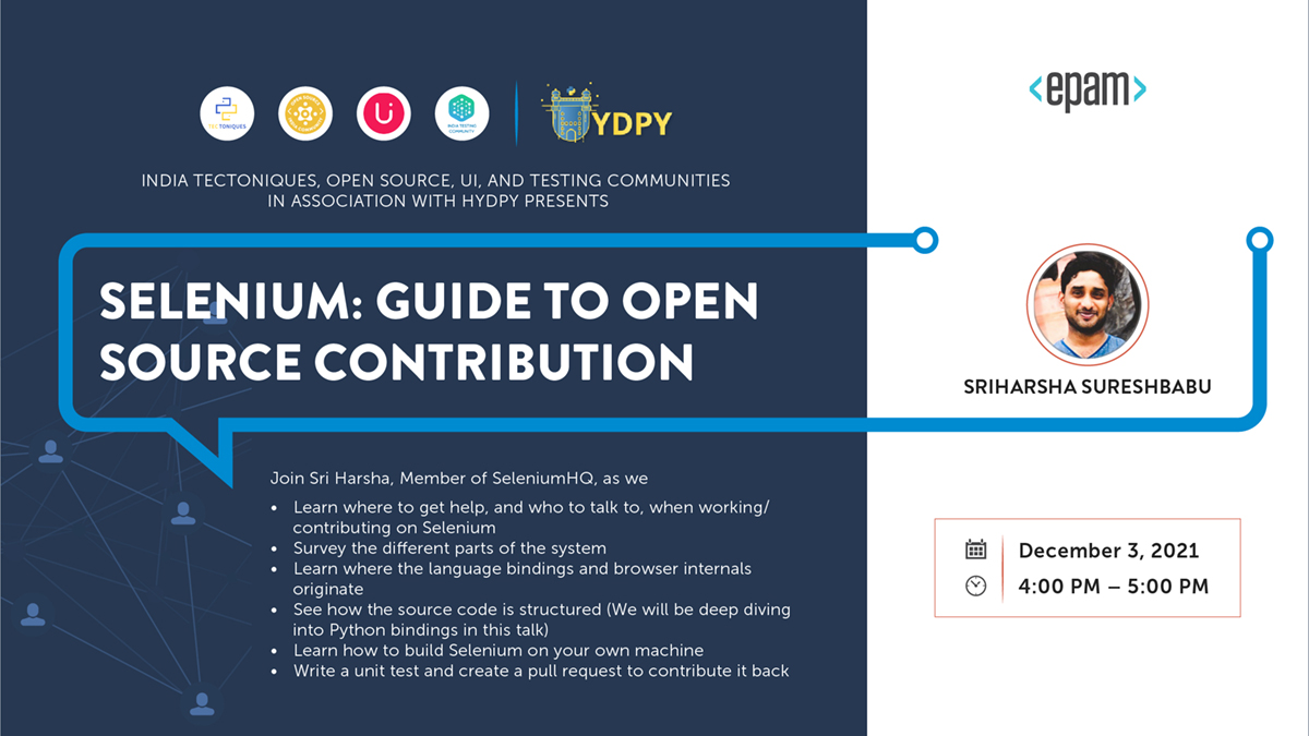 pyconfhyd's tweet photo. Folks! After a long break, @hydPython is back with another meetup😄. Do check out this talk from @sri_harsha509 on "Selenium: Guide to Open Source Contribution" and RSVP.
Date - Dec 3rd, 4-5 pm IST.  More details here - https://t.co/WBxzWxWKWV

#Python #Community #Selenium #HydPy https://t.co/OIHE9up6jr