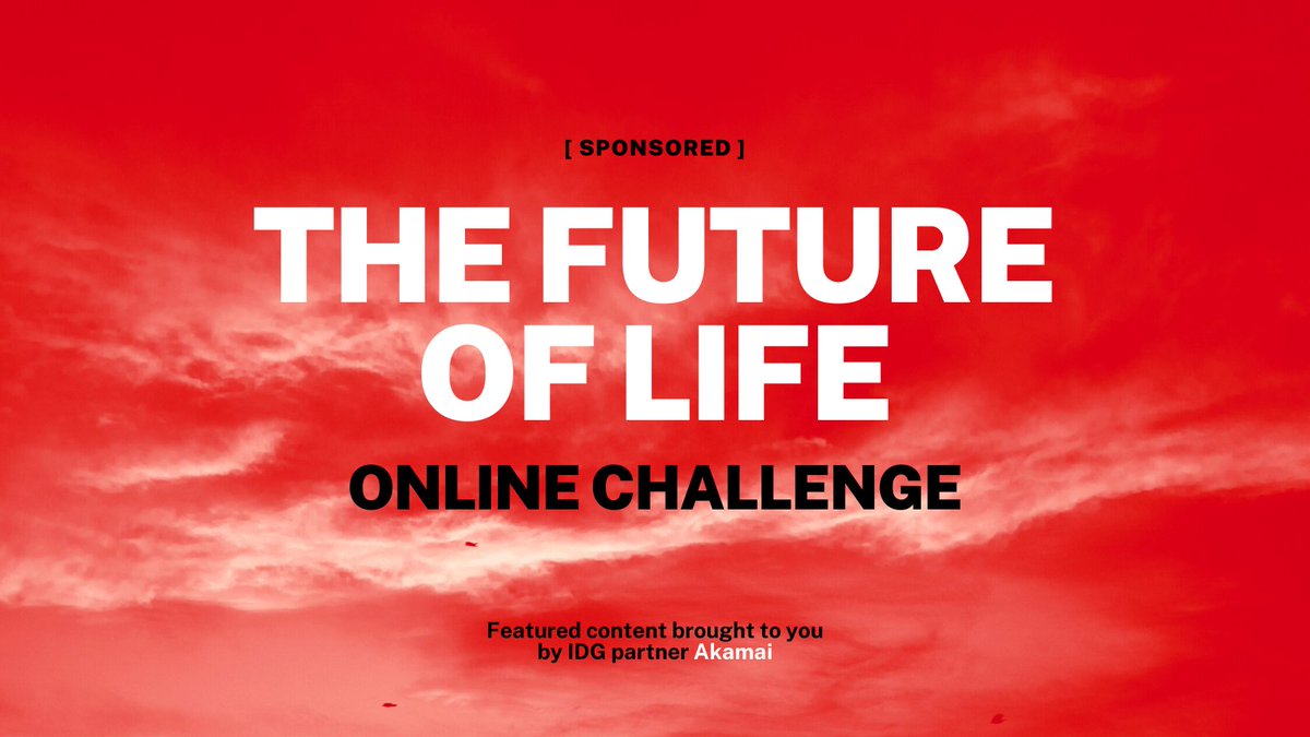 CIOonline's tweet photo. Enter The Akamai Future of Life Online Challenge for a chance to win up to $1 million worth of @Akamai solutions to scale your business. Enter here: https://t.co/cVzdMcxYrI
#sponsored #IDGpartner #LifeWithAkamai https://t.co/AA8UCxE10e