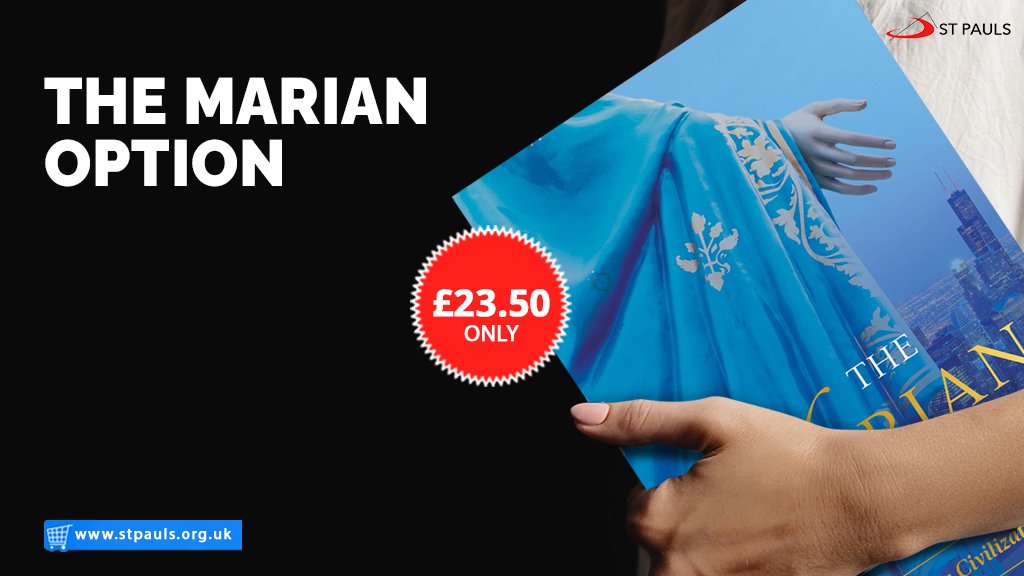 stpaulsuk's tweet photo. THE MARIAN OPTION

The Marian Option offers a brilliant treatment on why the Virgin Mary must be at the heart of any Christian.

Price: £23.50
Shop now: https://t.co/D6C0cupOc9

#STPAULS_Publications #STPAULS_Distributors #STPAULS_BookstoreLondon #Catholicbookstore  #Marianoption https://t.co/oO8IUyuv6u