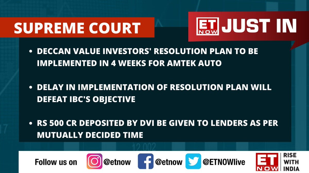 ETNOWlive's tweet photo. Just In | Supreme Court says the resolution plan of Deccan Value Investors to be implemented in 4 weeks for Amtek Auto
@abhhimanyus #AmtekAuto #SupremeCourt #IBC https://t.co/Ehyw7VjeYN