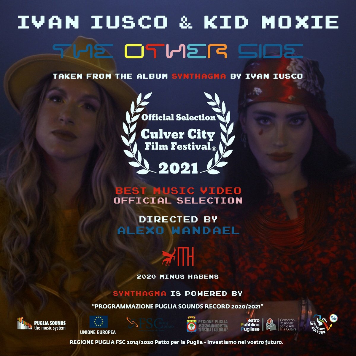 IvanIusco's tweet photo. My song “The Other Side” w/@KidMoxie was selected at @culvercityff 2021 as "best music video"!
Directed by #alexowandael. See you on Dec 3rd @ 6pm at Cinemark 18/Theater 8!
#IvanIusco #KidMoxie #Synth #MinusHabens #electronicmusic #filmmusic #LA #WeAreinPuglia #PugliaSoundsPlus https://t.co/kI82GDKajL