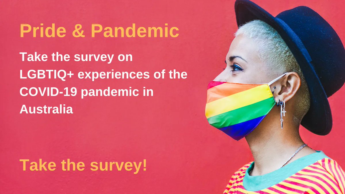 Pride &amp; Pandemic! Participate in a survey of LGBTIQ+ people aged 18+ in Australia on experiences of the COVID-19 pandemic. Take the survey now &amp; share! buff.ly/3cZxjiv