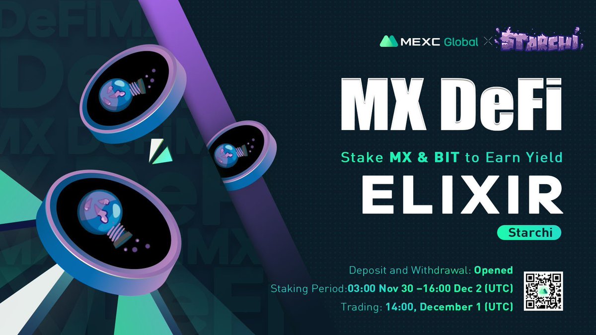 MEXC_Builders's tweet photo. 📈 MEXC will list $ELIXIR in the Innovation Zone under ELIXIR/USDT trading pair at 14:00 (UTC) today.
🔥$ELIXIR MX DeFi is on-going! Stake $MX or $BIT to earn yield on $ELIXIR ➡️ https://t.co/crFPm5Tugs
#MEXCGlobal #Starchi #MXDeFi #Staking https://t.co/USSM0J5DZ3