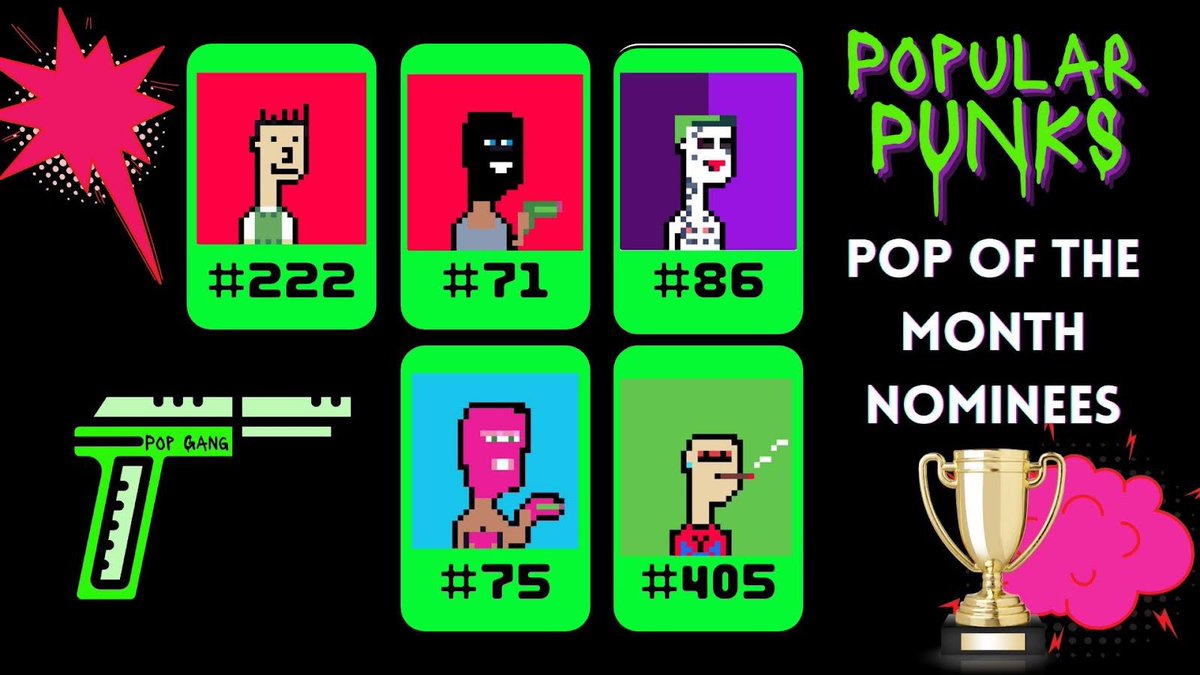 popularpunksnft's tweet photo. 🔫🔫🔫Pop of the Month Nominees:
#nfts #nft #eth #opensea #OpenSeaNFT #NFTartist #popularpunks Is your Pop here??? Hope so! https://t.co/3oD4qWoHy6