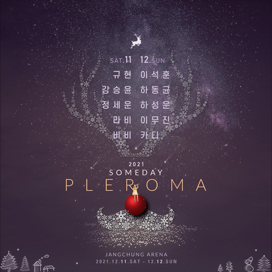 jeongsewoon_twt's tweet photo. [#정세운]
SOMEDAY PLEROMA 2021 ❄️

🎼 일정: 2021.12.11 (SAT)
🎼 장소: 장충체육관

@somedayfestival

#JEONGSEWOON
#썸데이 #썸데이플레로마 #Somedaypleroma https://t.co/ZTHr1hAEMC
