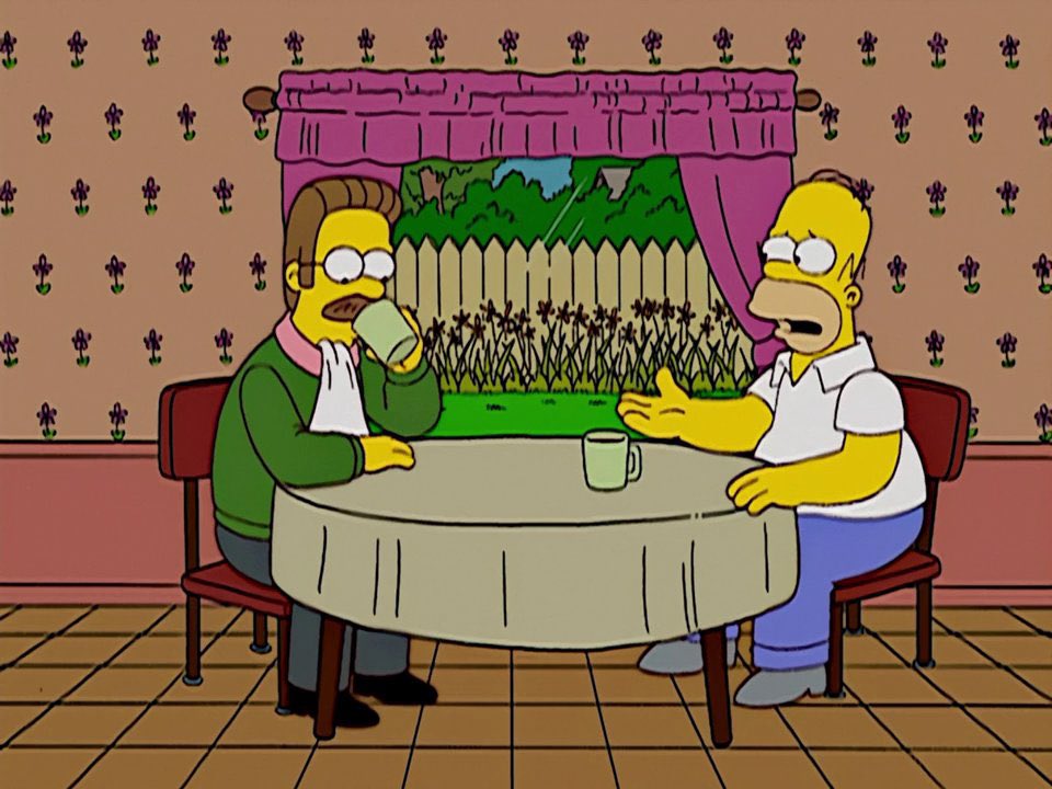simplysimpsons's tweet photo. Flanders, what’s your secret? You never get arrested, you don’t buy your clothes at “Mr Blob” and look at your beautiful lawn… it sickens me.
#TheSimpsons #mrblob https://t.co/9OCbTk7Kl4