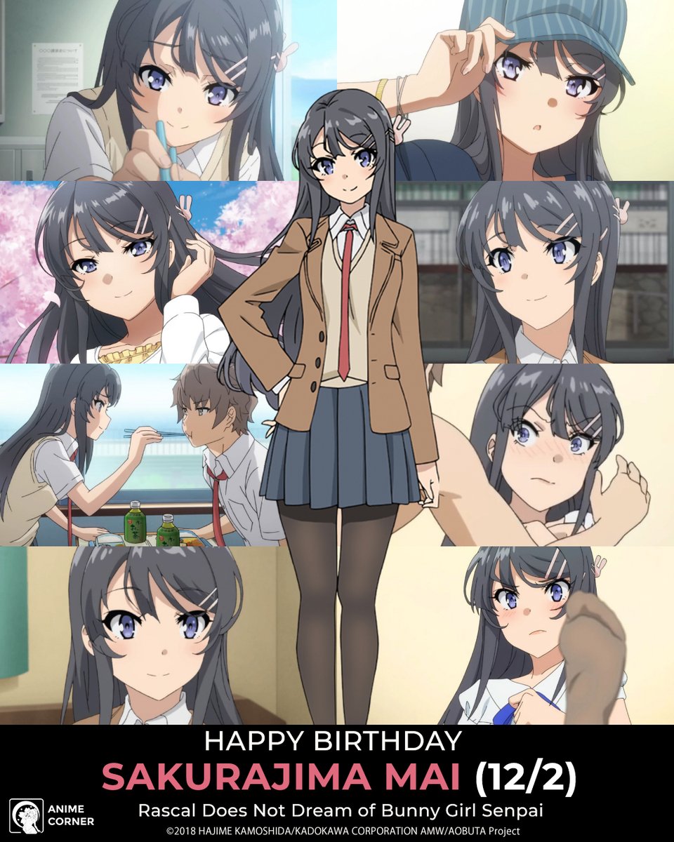 mai ♡ Happy Birthday to the beautiful best girl, Sakurajima Mai