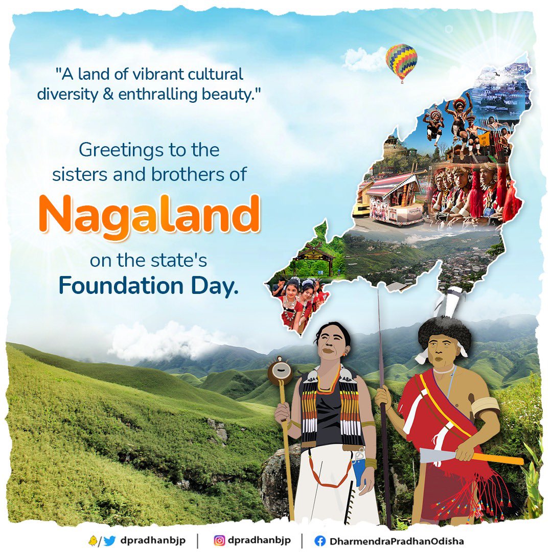 dpradhanbjp's tweet photo. Best wishes and greetings to my sisters and brothers from Nagaland on their Statehood Day. Nagaland is a unique blend of heritage, pristine natural beauty and vibrant tribal culture. May the state and its hard working people achieve new heights of progress, prosperity and peace. https://t.co/U95wezXcuQ