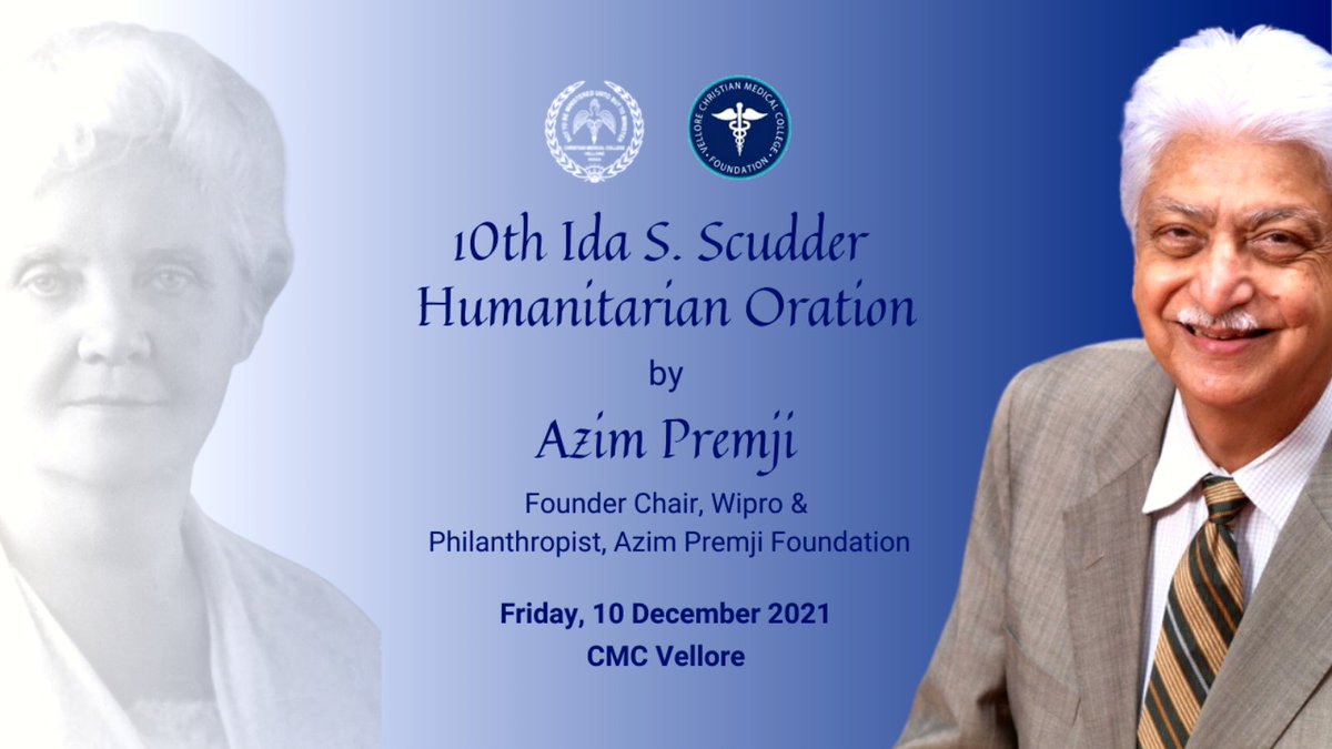 CMC Vellore (Official) (@offcmcvellore) on Twitter photo Save the date - 10 December, 2021 - for the Ida S. Scudder Humanitarian Oration to be delivered by philanthropist & founder of <a href="/Wipro/">Wipro</a>, #padmavibhushan Azim Premji. The Oration is jointly organised every year by CMC & <a href="/VCMCFoundation/">VelloreCMCFoundation</a>, USA. 
<a href="/azimpremjiuniv/">Azim Premji University</a> 
bit.ly/3D43YOB Save the date - 10 December, 2021 - for the Ida S. Scudder Humanitarian Oration to be delivered by philanthropist & founder of <a href="/Wipro/">Wipro</a>, #padmavibhushan Azim Premji. The Oration is jointly organised every year by CMC & <a href="/VCMCFoundation/">VelloreCMCFoundation</a>, USA. 
<a href="/azimpremjiuniv/">Azim Premji University</a> 
bit.ly/3D43YOB
