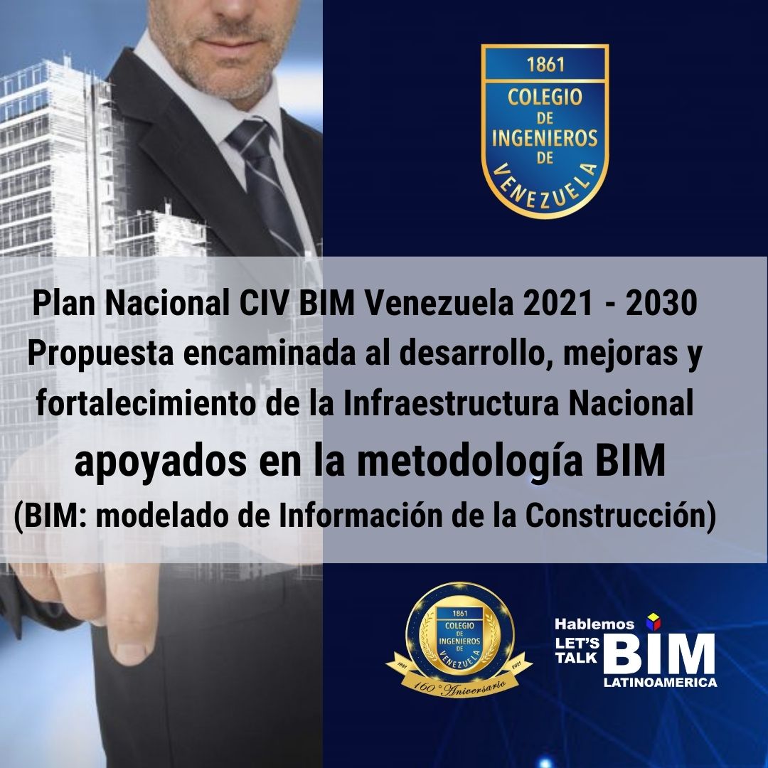 CIVoficial's tweet photo. Plan Nacional CIV-BIM Venezuela 2021-2030 https://t.co/L3Vw7KhEpm