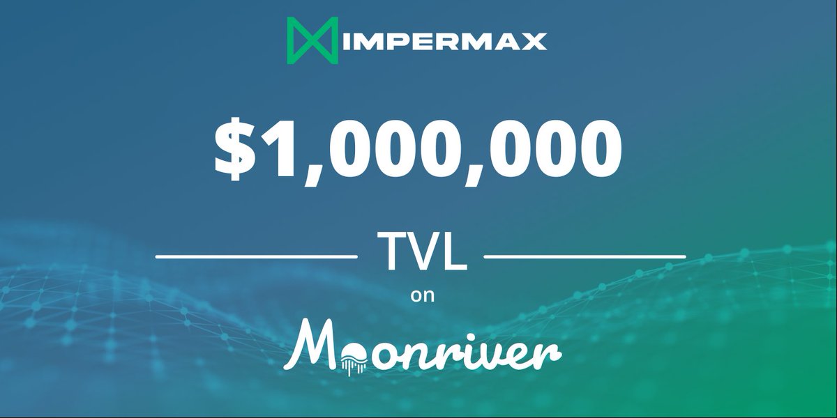ImpermaxFinance's tweet photo. In less than 24 hours from the launch...
$1,000,000 TVL on @MoonriverNW ✅ https://t.co/hQps2P0rw1