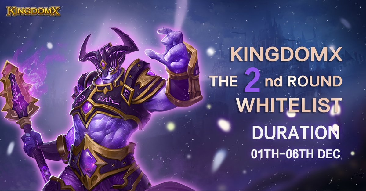 🥳🥳 KingdomX Second Round Whitelist Campaign Available Now🥳🥳

How to get one👇👇:
1. Follow <a href="/KingdomXGame/">KingdomX</a> 

2. Leave a comment on what you want to say to <a href="/KingdomXGame/">KingdomX</a> and tag 3 friends

3.  Join our TG ANN: t.me/KingdomXAnn and Community chat: t.me/KingdomXGame