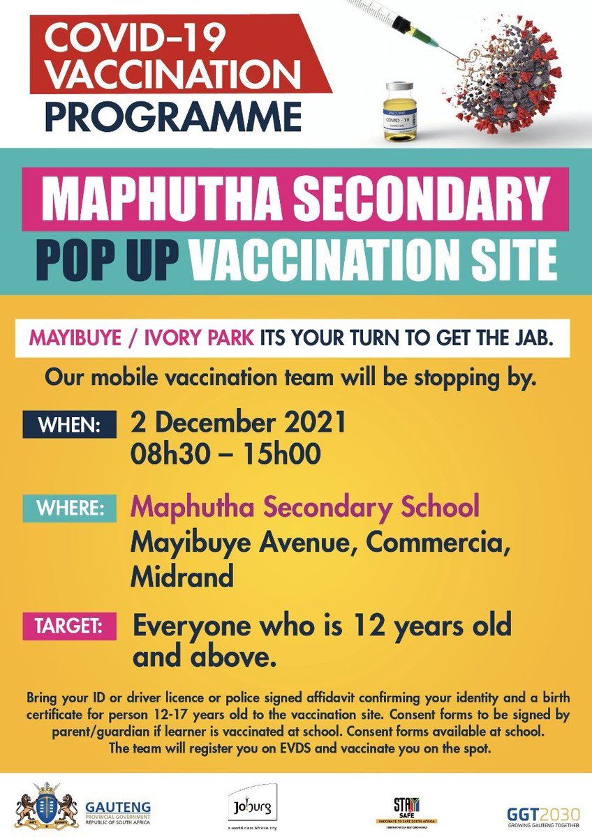 EducationGP1's tweet photo. Mayibuye &amp; Ivory Park, it’s your turn to get the jab! Our mobile vaccination team will be at Maphutha Secondary School on Thursday, 2 December 2021 from 08h30 - 15h00 to administer vaccines to people aged 12 years &amp; older. @Lesufi 

#iChooseVaccination✌️
#VaccinesSaveLives🤝 https://t.co/gEDh4hOMWL