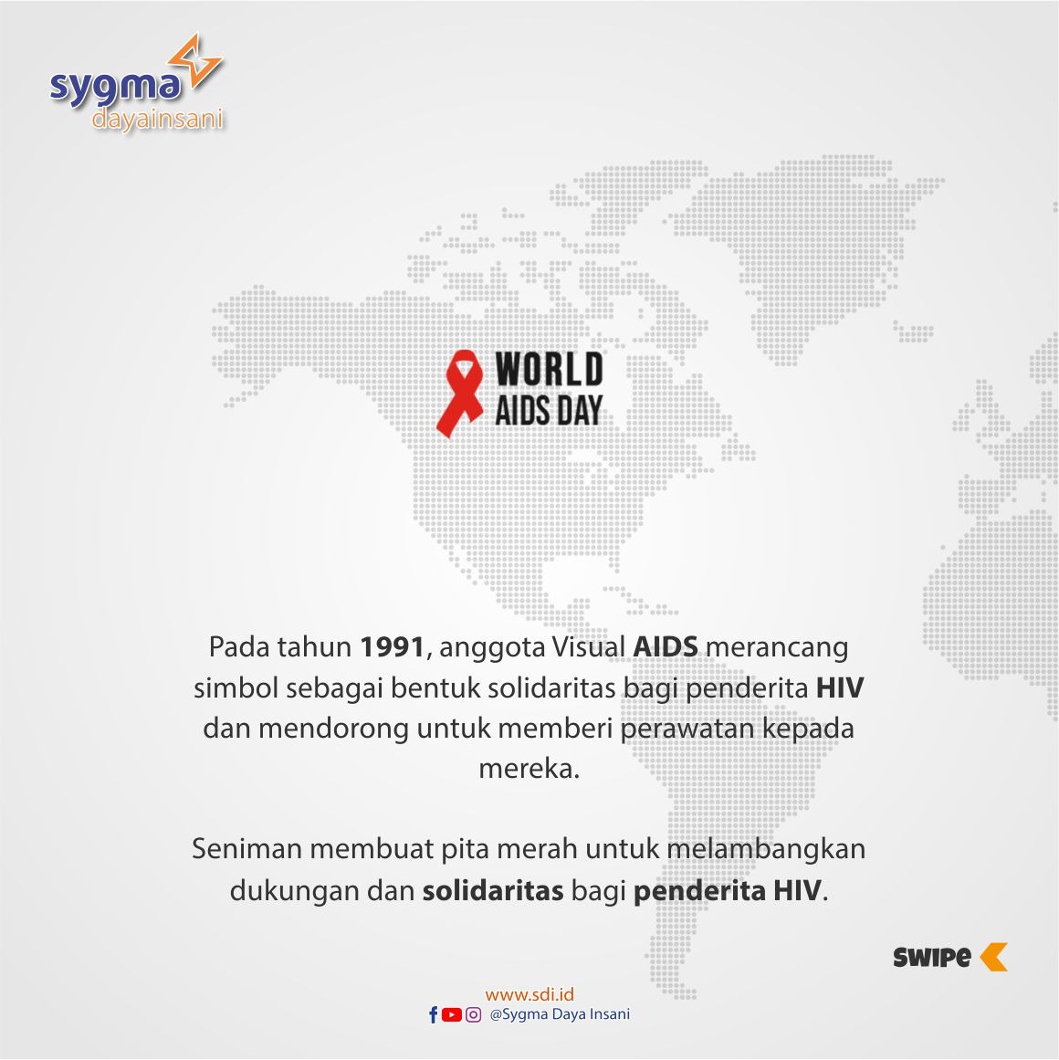 Sygma_DI's tweet photo. #HIVAids #WorldAIDSDay #WorldAidsDay2021 #Habib #SDI #sygmadayainsani #SmartFamilyHappyFamily #stayhomechallenge https://t.co/rpaoniAh8t